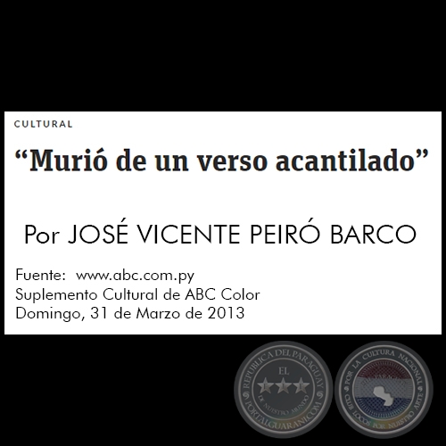 MURI DE UN VERSO ACANTILADO - Por JOS VICENTE PEIR BARCO - Domingo, 31 de Marzo de 2013